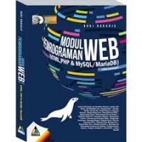Modul Pemrograman Web (HTML,PHP & MySQL/Maria DB)