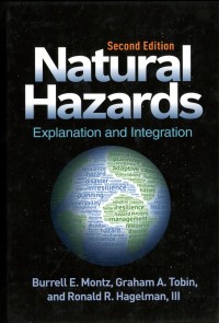 Natural Hazards: Explanation and integration second edition