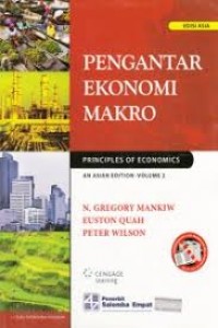 Pengantar Ekonomi Makro : principles of economics an asian edition - volume 2