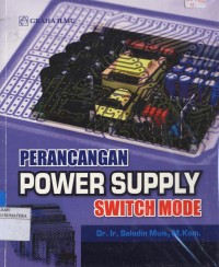 Perancangan Power Supply Switch Mode