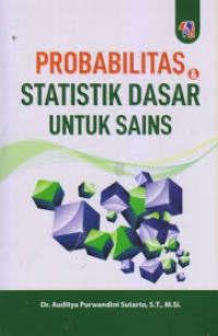 Probabilitas Statistik Dasar untuk Sains