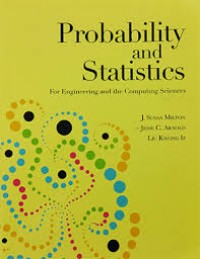 Probability and Statistics : For Engineering and the Computing Sciences