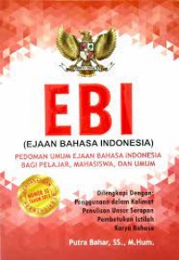 EBI (Ejaan Bahasa Indonesia)