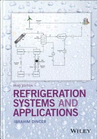 Refrigeration Systems and Applications third edition