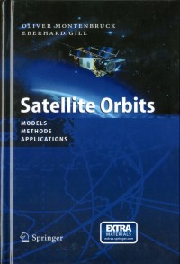 Satellite Orbits : Models methods applications