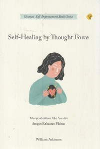 sefl-healing by Thought force