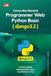 Semua Bisa Menjadi Programmer Web Python Basic (djago3.2)