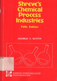 Shreve's Chemical Process Industries fifth edition