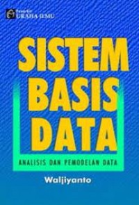 Sistem Basis Data : Analisis dan Pemodelan Data