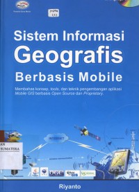 Sistem informasi Geografis Berbasis Mobile