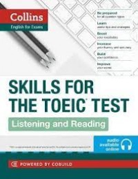Skills for The TOEIC Test : listening and reading