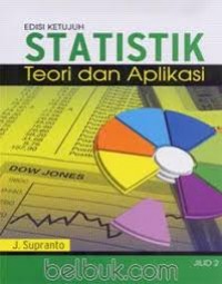 Statistik Teori dan Aplikasi : Edisi Ketujuh Jilid 2