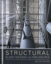Structural : Glass Facades and Enclosures
