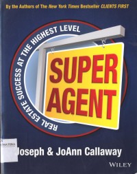 Super Agent : Real Estate Success at the Highest Level