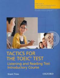 Tactics for The Toeic Test Listening and Reading Test Introductory Course