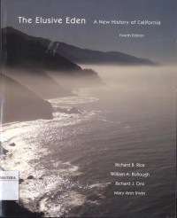 The Elusive Eden : A New History of California (4e)