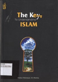 The Key To Understanding Islam
