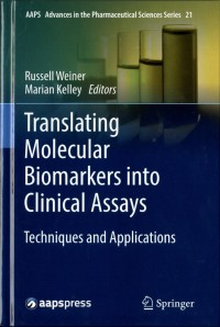 Translating Molecular Biomarkers into Clinical Assays : Techniques and applications