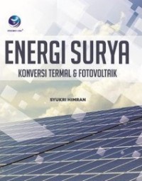 Energi Surya: konversi termal dan fotovoltaik