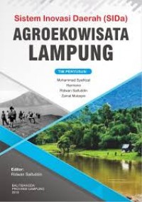 Sistem Inovasi Daerah (SIDa): Agroekowisata Lampung