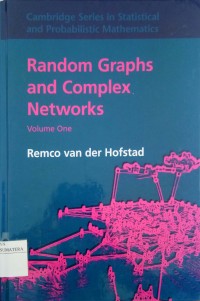 Random Graphs and Complex Networks volume one