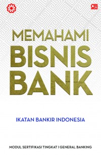 Memahami Bisnis Bank
