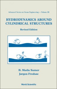 Hydrodynamics Around Cylindrical Structures revised edition