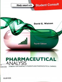 Pharmaceutical Analysis : A Textbook for Pharmacy Students and Pharmaceutical Chemists