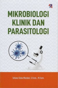 Mikrobiologi Klinik dan Parasitologi