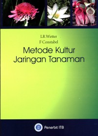 Metode Kultur Jaringan Tanaman