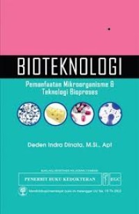 Bioteknologi Pemanfaatan Mikroorganisme & Teknologi Bioproses