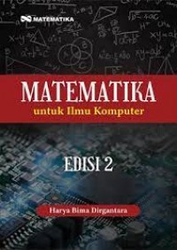 Matematika Untuk Ilmu Komputer Edisi 2