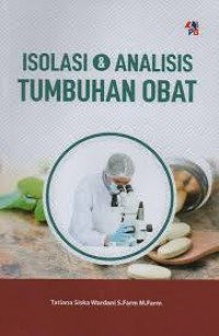 Isolasi & Analisis Tumbuhan Obat