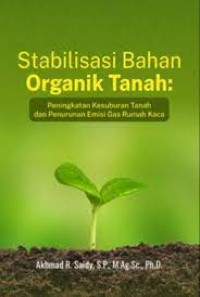 Stabilitas Bahan Organik Tanah