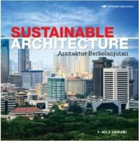 Sustainable Architecture: Arsitektur Berkelanjutan