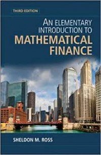 An Elementary Introduction to Mathematical Finance third edition
