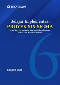 Belajar Implementasi Proyek Six Sigma