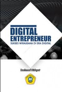 Digital Entrepreneur Sukses Wirausaha Di Era Digital