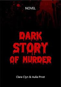 Dark Story Of Murder