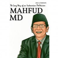 The long way of an Indonesia politician Mahfud MD