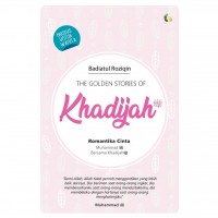 The Golden stories of Khadijah/Fatimah