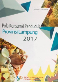 Pola Konsumsi Penduduk Provinsi Lampung 2017