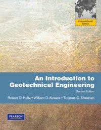 An Introduction to Geotechnical Engineering second edition