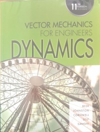 Vector mechanics for engineers: dynamics eleventh edition