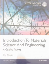 Introduction to materials science and engineering: a guided inquiry
