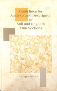 Guidelines for analysis and description of soil and regolith thin sections