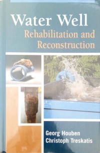 Water Well: rehabilitation and Reconstruction