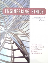 Engineering ethics: concepts and cases