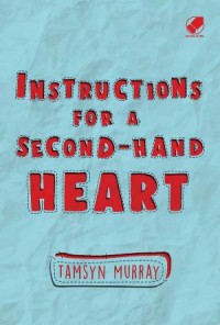 Instructions for second-hand heart