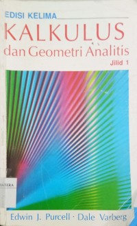 Kalkulus dan Geometri Analitis Jilid 1 edisi kelima